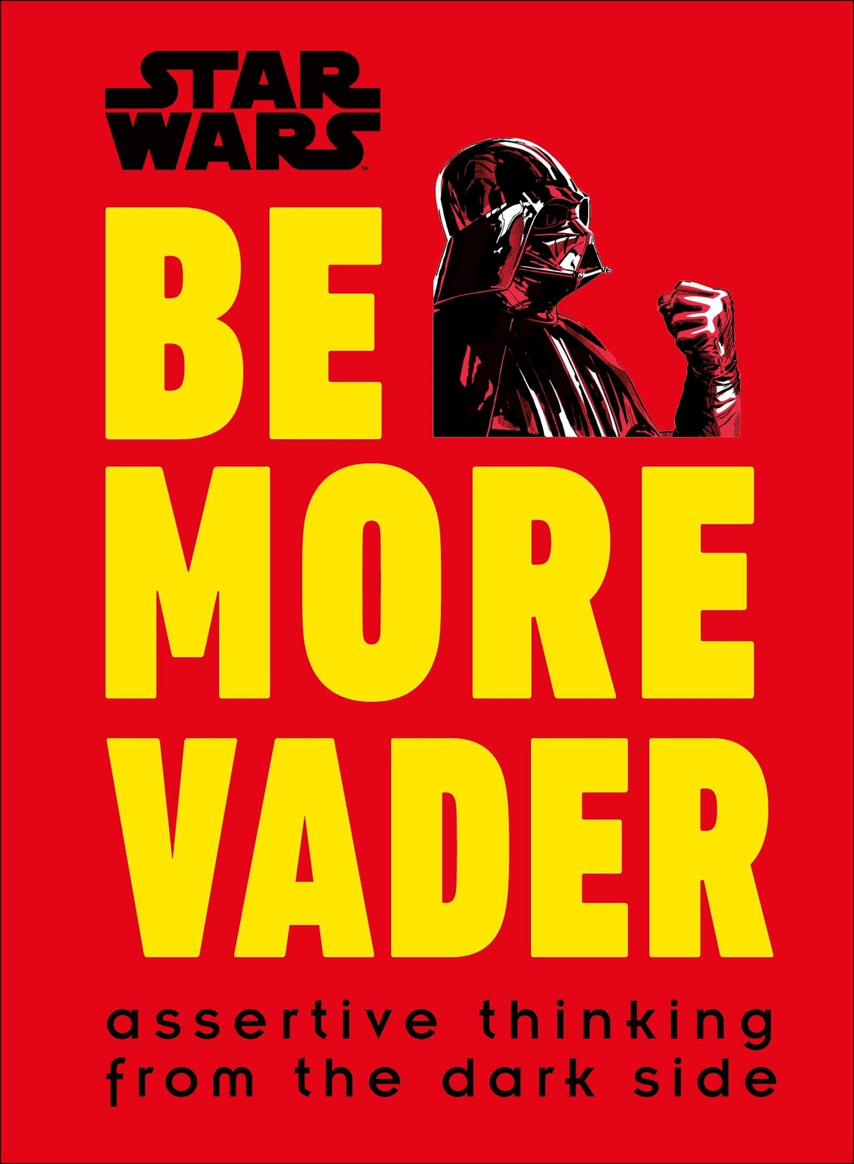 Star Wars Be More Vader: Assertive Thinking from the Dark Side (DK Bilingual Visual Dictionary) - Retail Maharaj