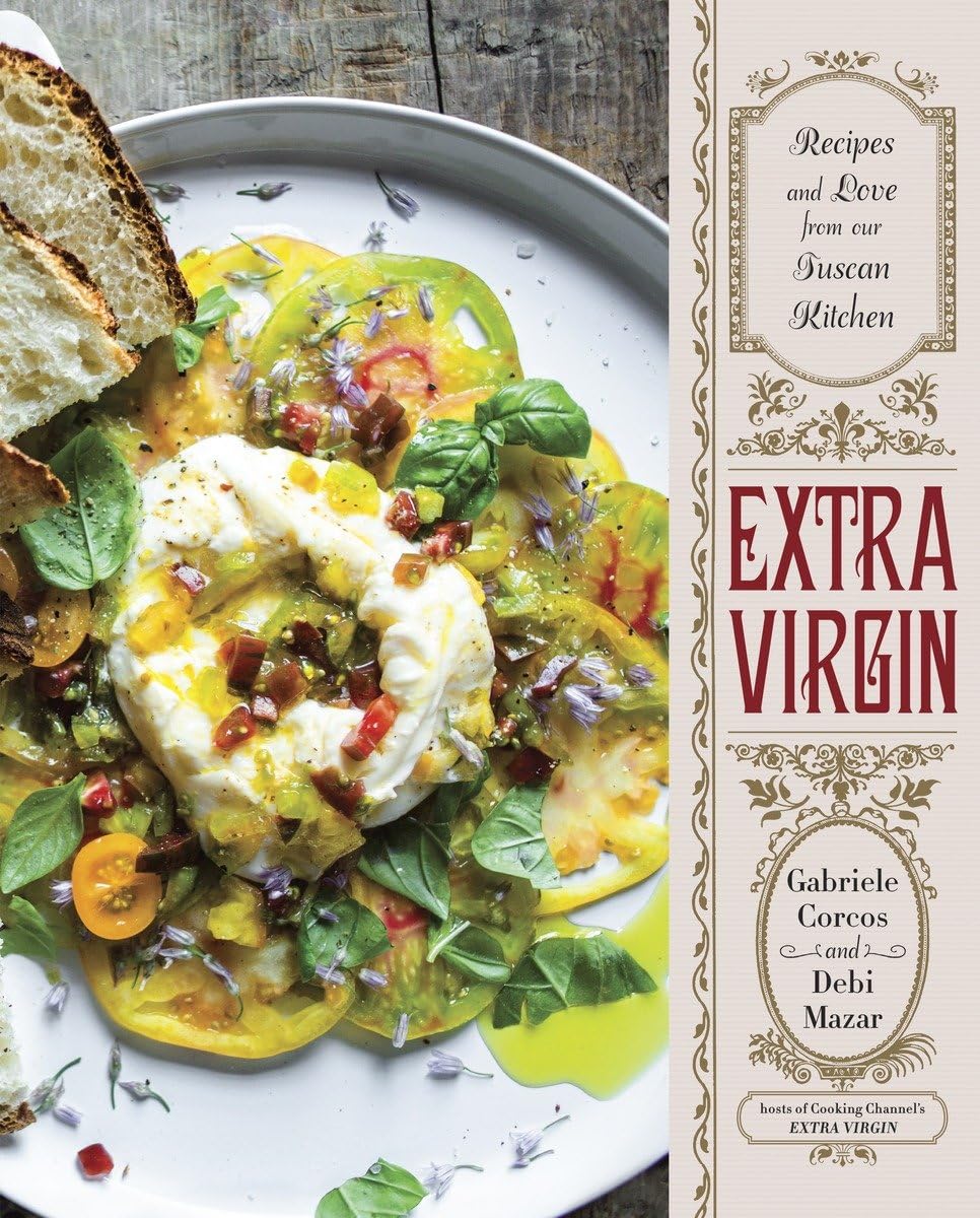 Extra Virgin: Recipes & Love from Our Tuscan Kitchen: A Cookbook - Retail Maharaj