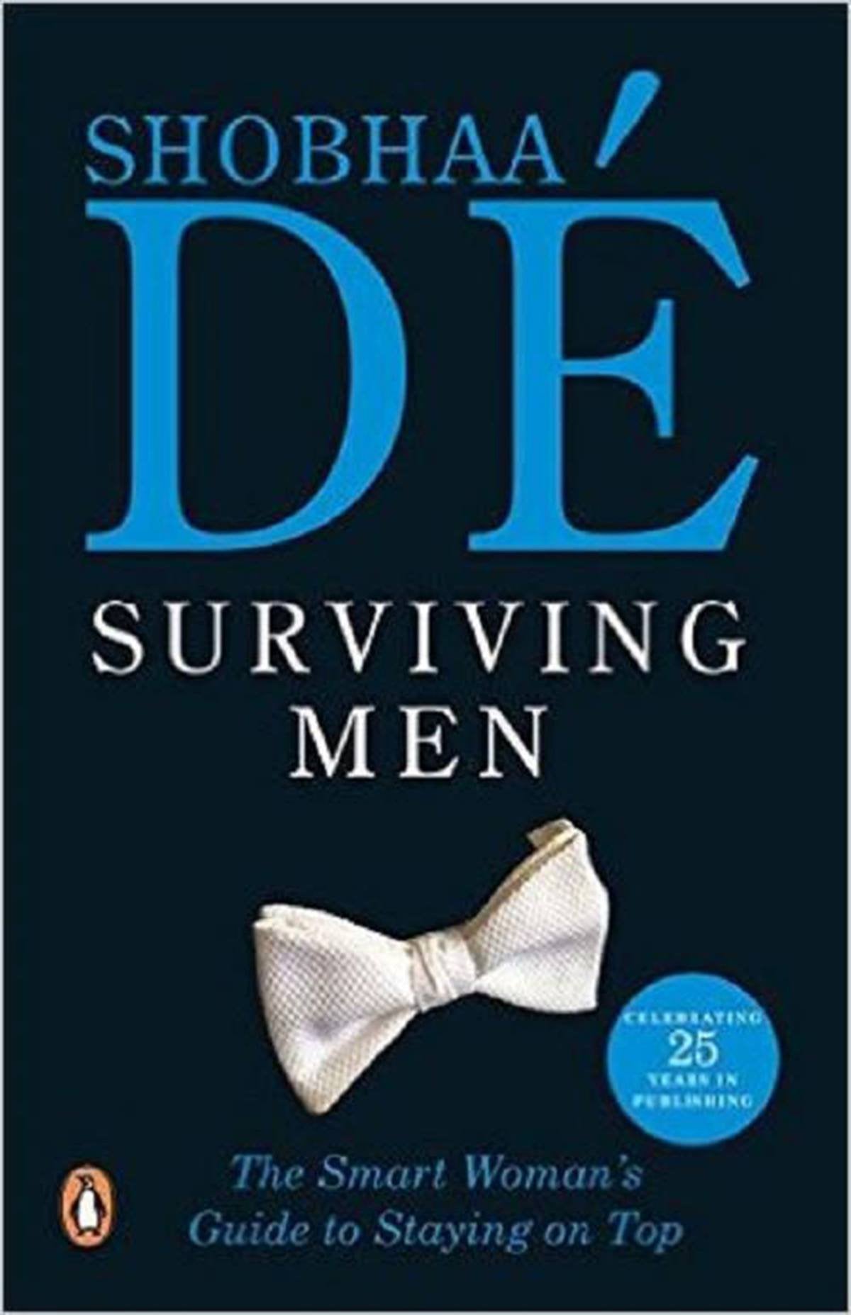 Surviving Men: The Smart Woman's Guide To Staying On Top - Retail Maharaj