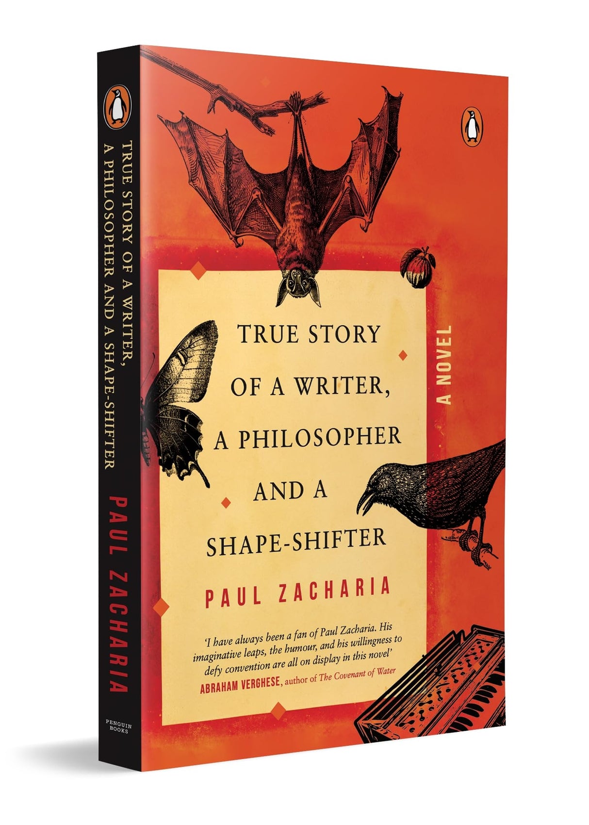 True Story of a Writer, a Philosopher and a Shape-shifter: A Novel - Retail Maharaj