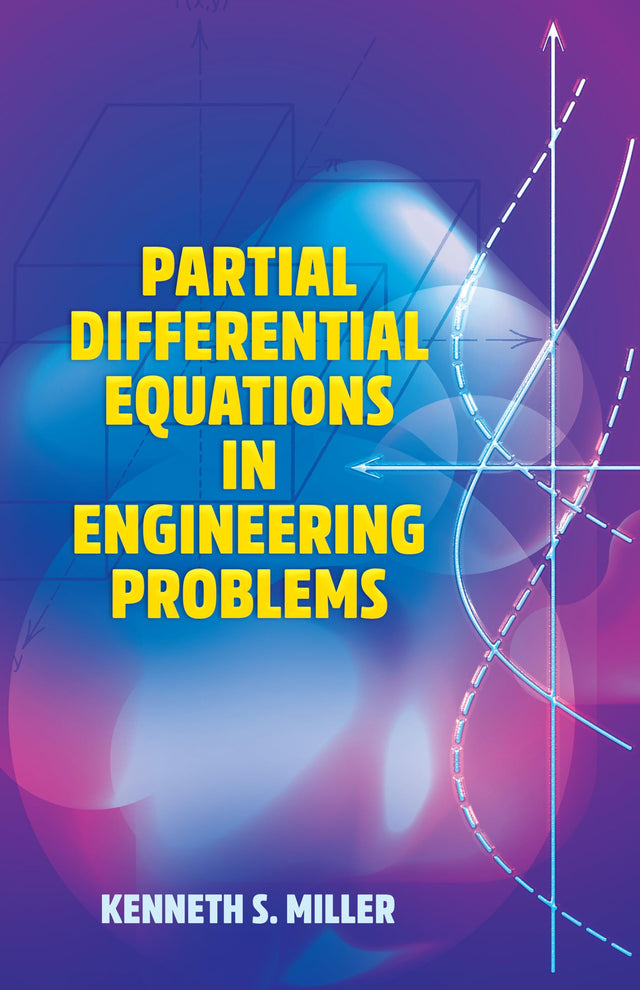 Partial Differential Equations in Engineering Problems - Retail Maharaj