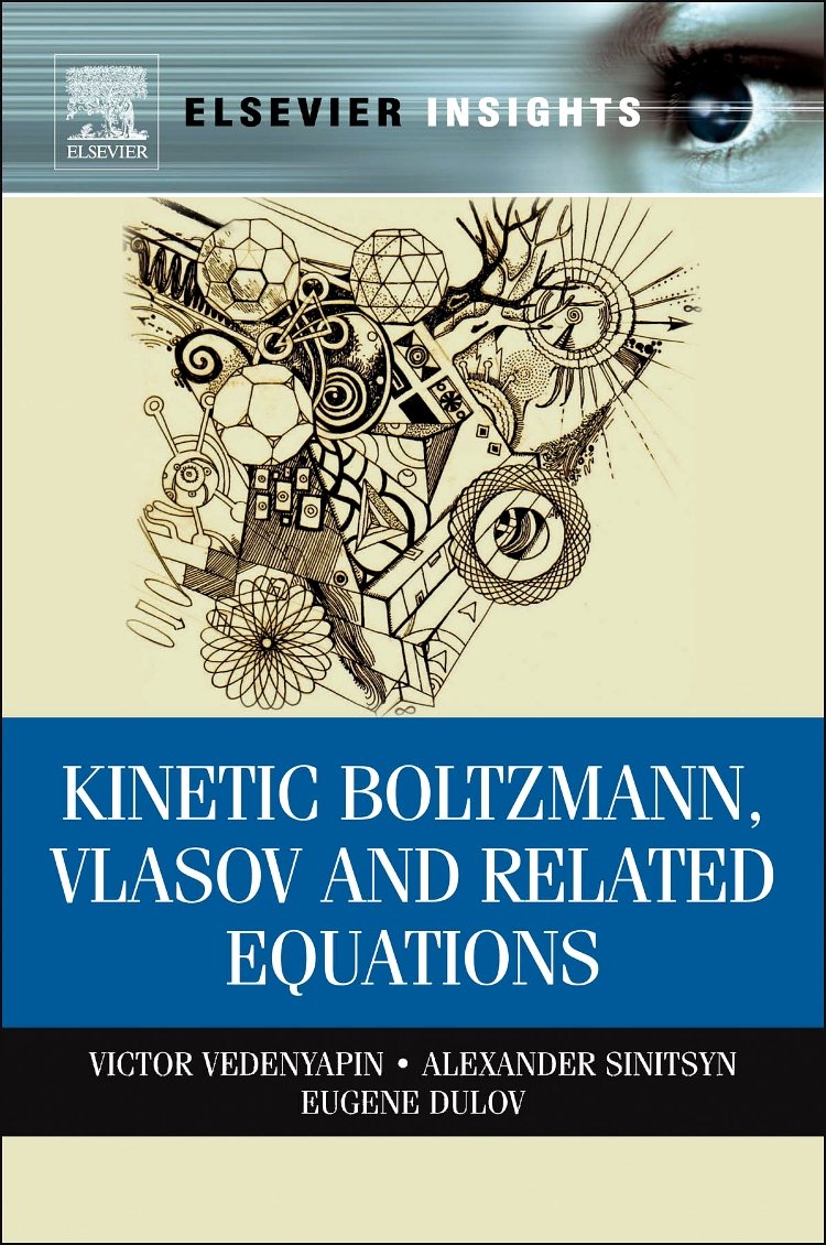 Kinetic Boltzmann, Vlasov and Related Equations - Retail Maharaj
