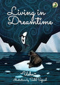 Living in Dreamtime - Retail Maharaj
