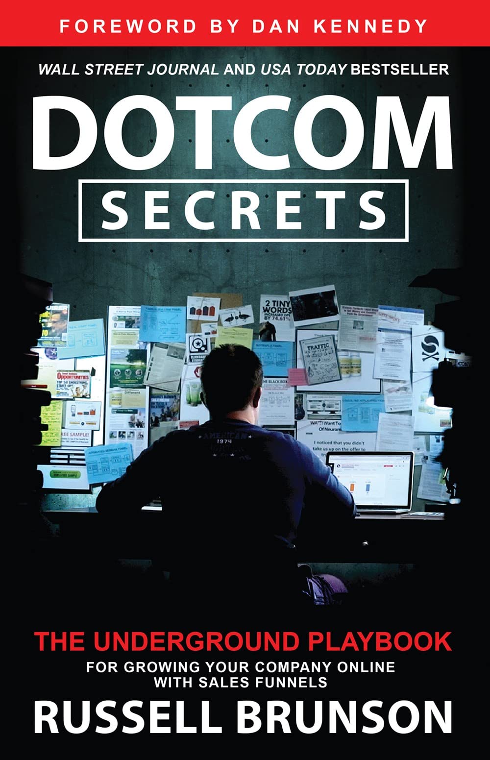 Dotcom Secrets: The Underground Playbook for Growing Your Company Online with Sales Funnels - Retail Maharaj