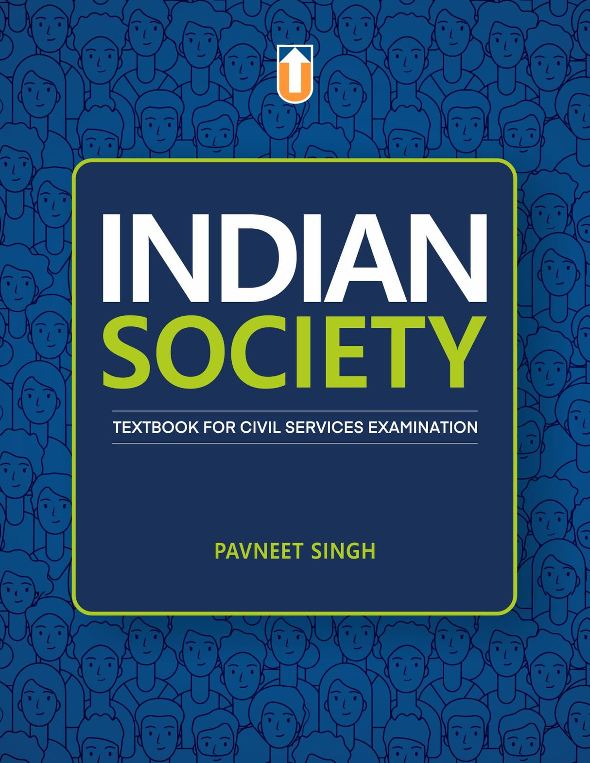 Indian Society: Textbook for Civil Services Examination)