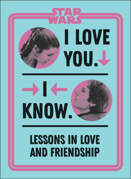 Star Wars I Love You. I Know. - Retail Maharaj