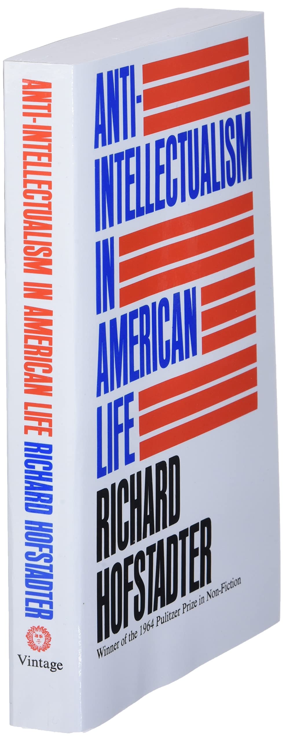 Anti-Intellectualism in American Life