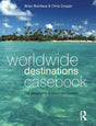 Worldwide Destinations Casebook: The Geography of Travel and Tourism - Retail Maharaj