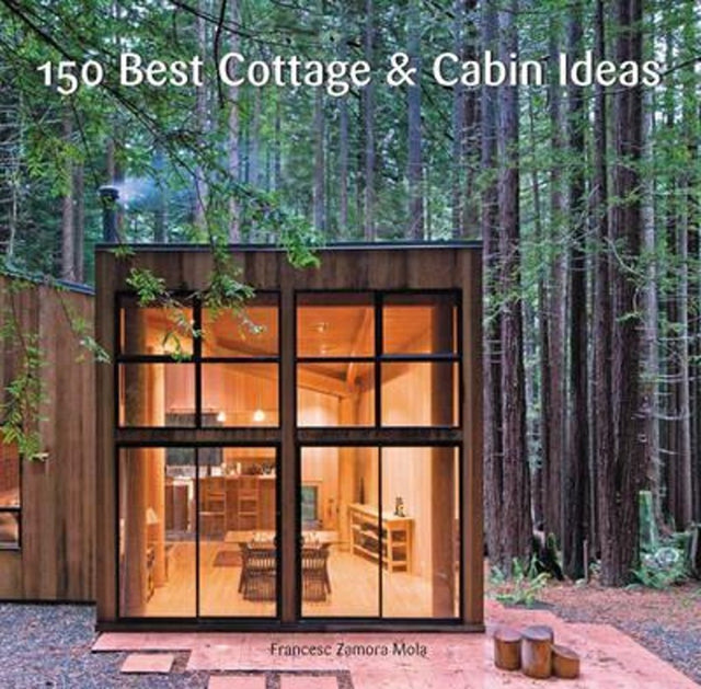 150 Best Cottage and Cabin Ideas - Retail Maharaj