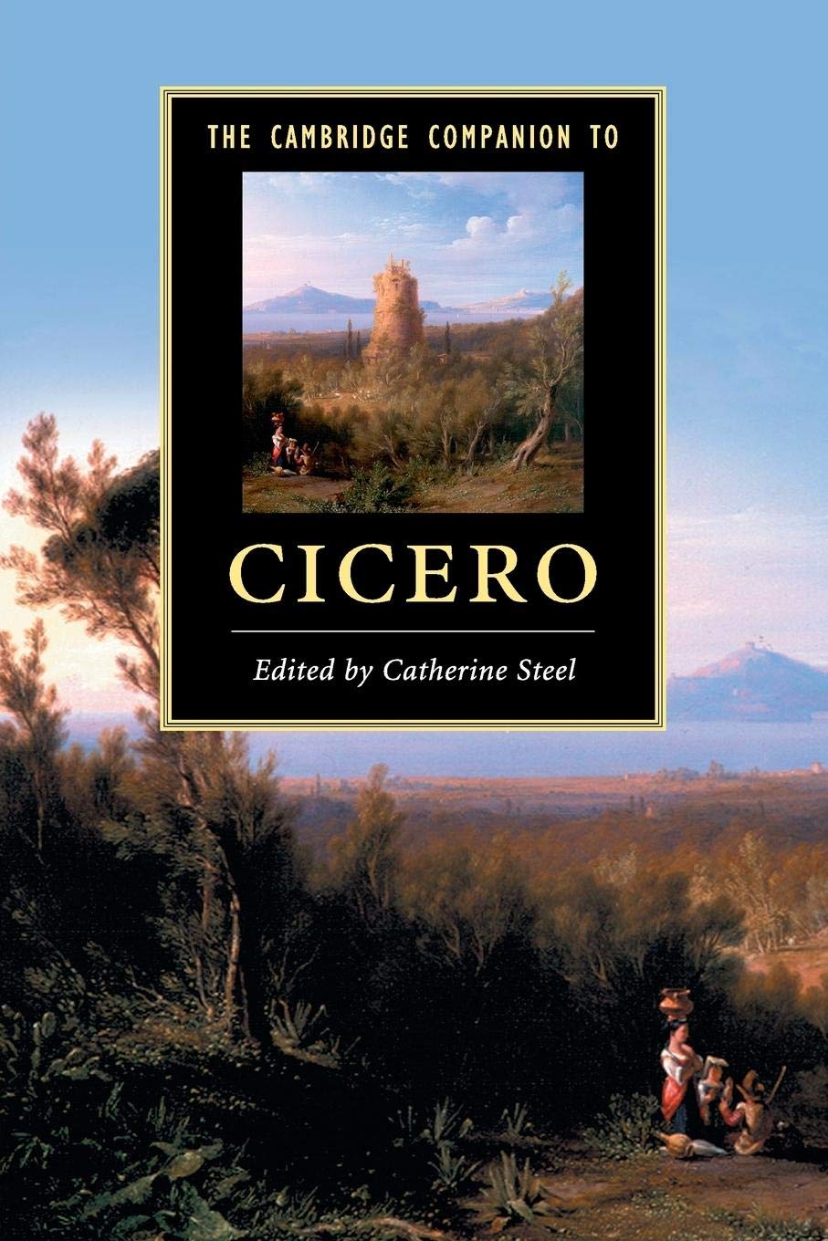 THE CAMBRIDGE COMPANION TO CICERO (Cambridge Companions to Literature)