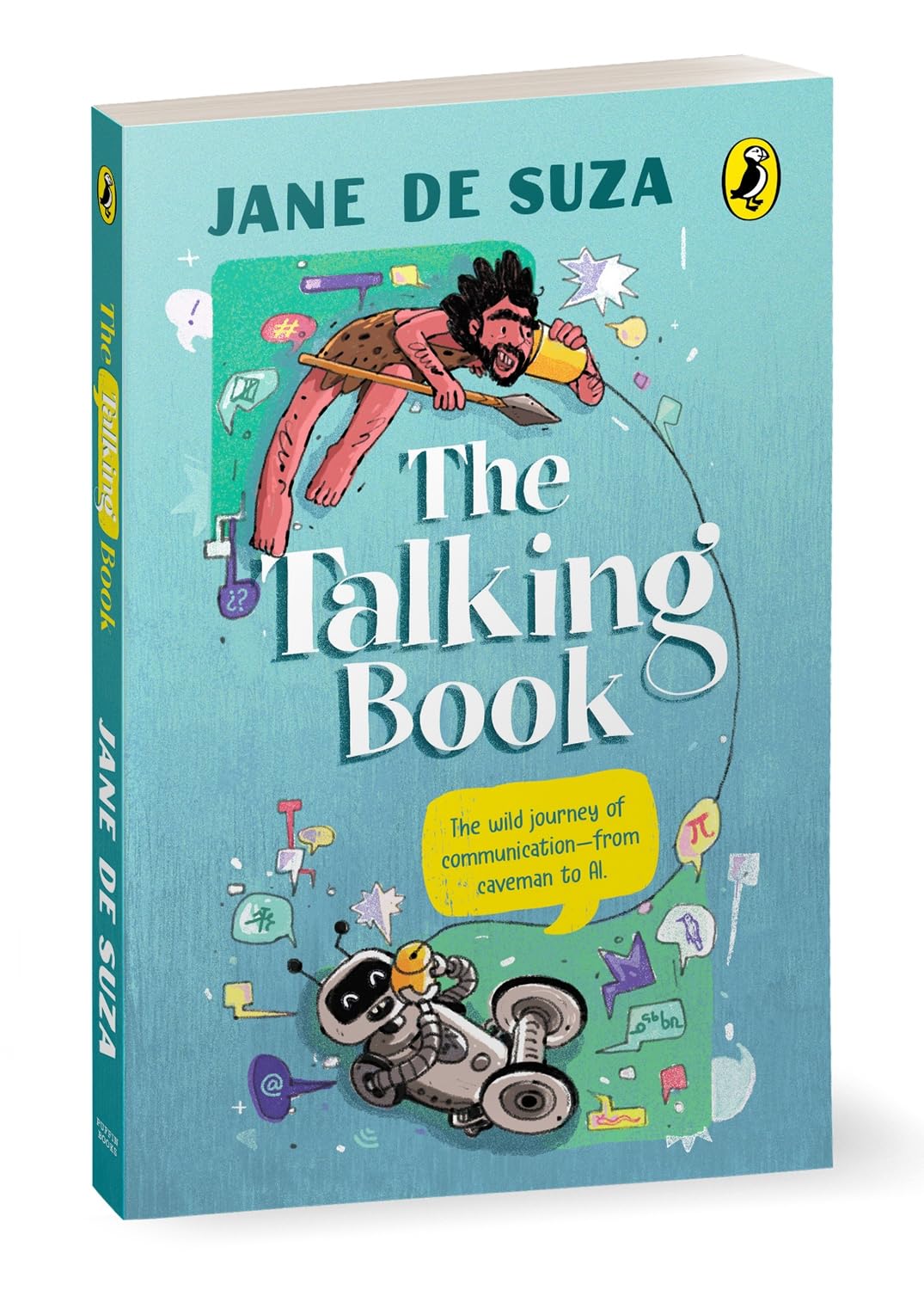 The Talking Book: The Wild Journey of Communication―from Caveman to AI | Ages 10+ - Retail Maharaj
