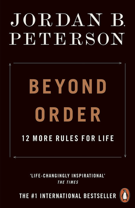 Beyond Order: 12 More Rules for Life - Retail Maharaj