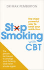Stop Smoking with CBT: The most powerful way to beat your addiction - Retail Maharaj