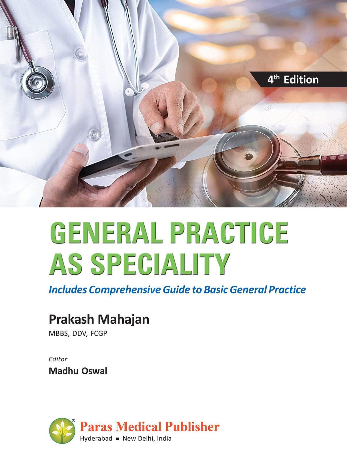 General Practice as Speciality