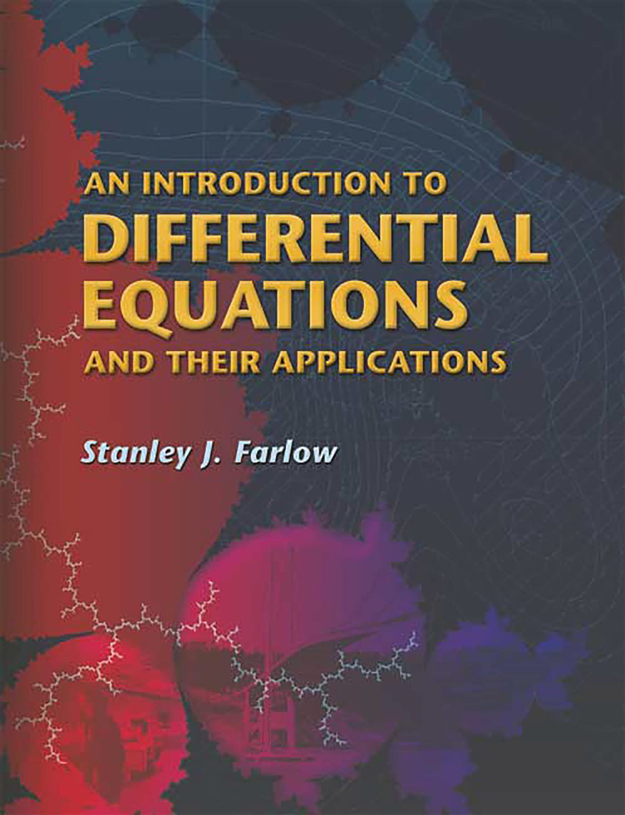 An Introduction to Differential Equations and Their Applications (Dover Books on Mathematics) - Retail Maharaj