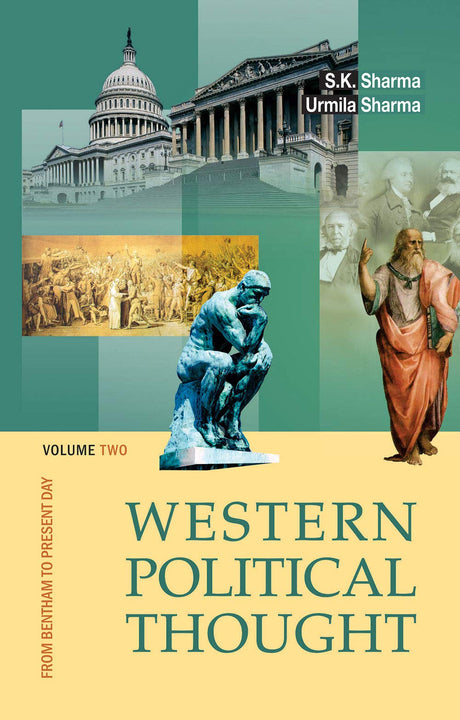 Western Political Thought: From Bentham to Present Day (Volume2): Vol. 2 - Retail Maharaj