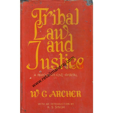 tribal law and justice a report on the santal 3 volumes in 1 1st edition - Retail Maharaj