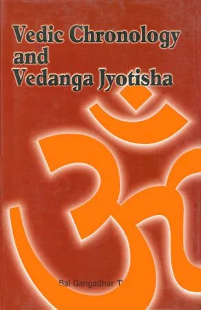 Vedic Chronology and Vedanga Jyotisha - Retail Maharaj
