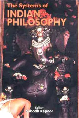Systems of Indian Philosophy - Retail Maharaj