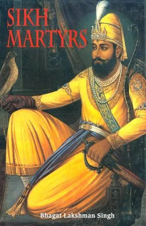 Sikh Martyrs - Retail Maharaj