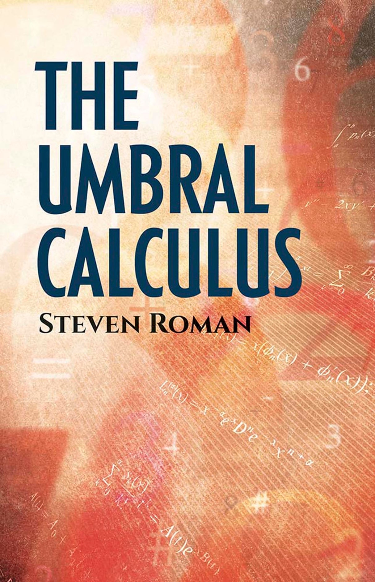 The Umbral Calculus (Dover Books on Mathematics) - Retail Maharaj