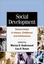 Social Development: Relationships in Infancy, Childhood, and Adolescence - Retail Maharaj