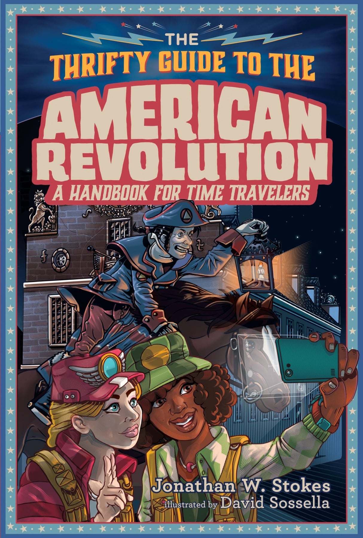 The Thrifty Guide to the American Revolution: 2 (The Thrifty Guides)