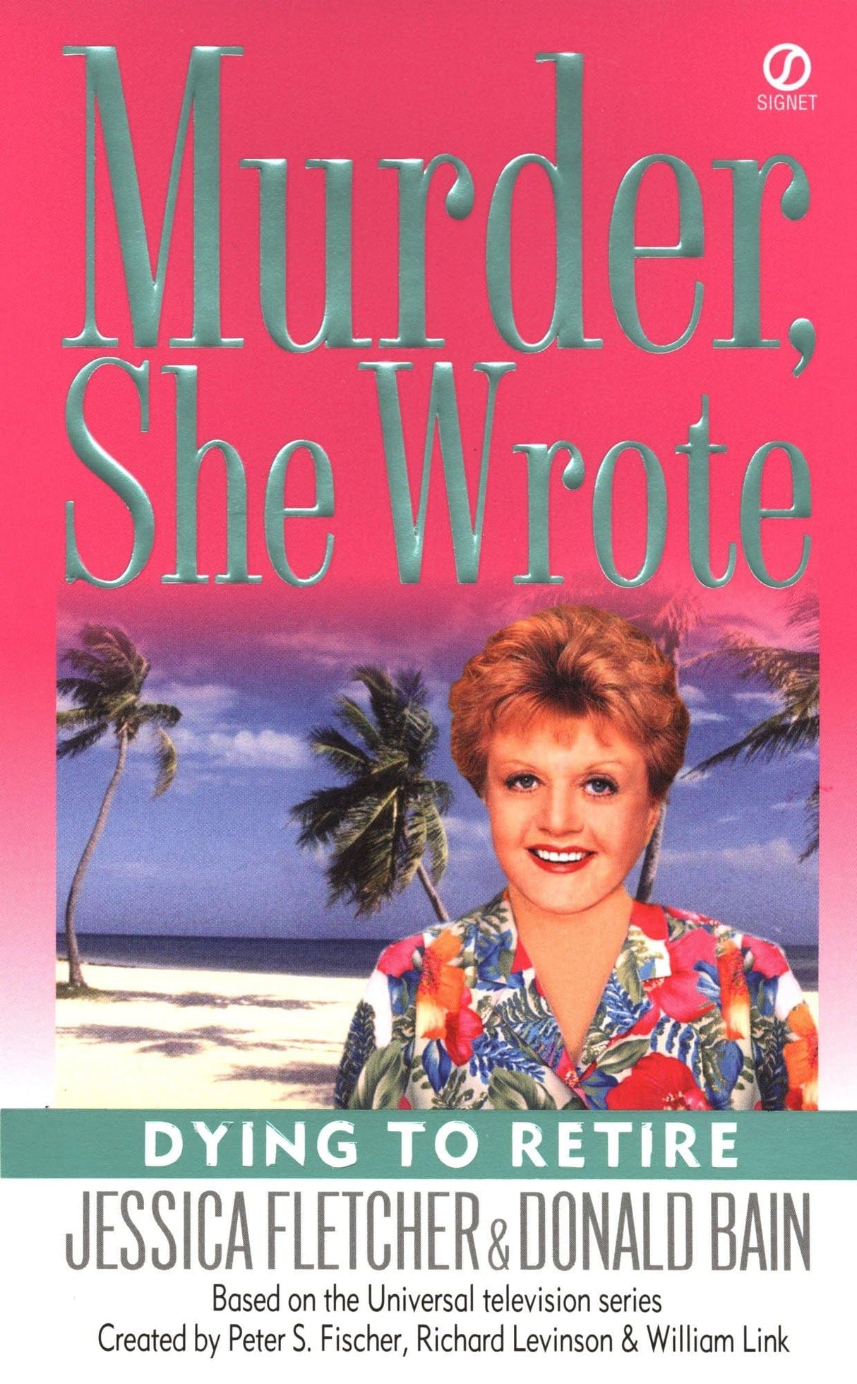 Dying to Retire: 21 (Murder She Wrote)