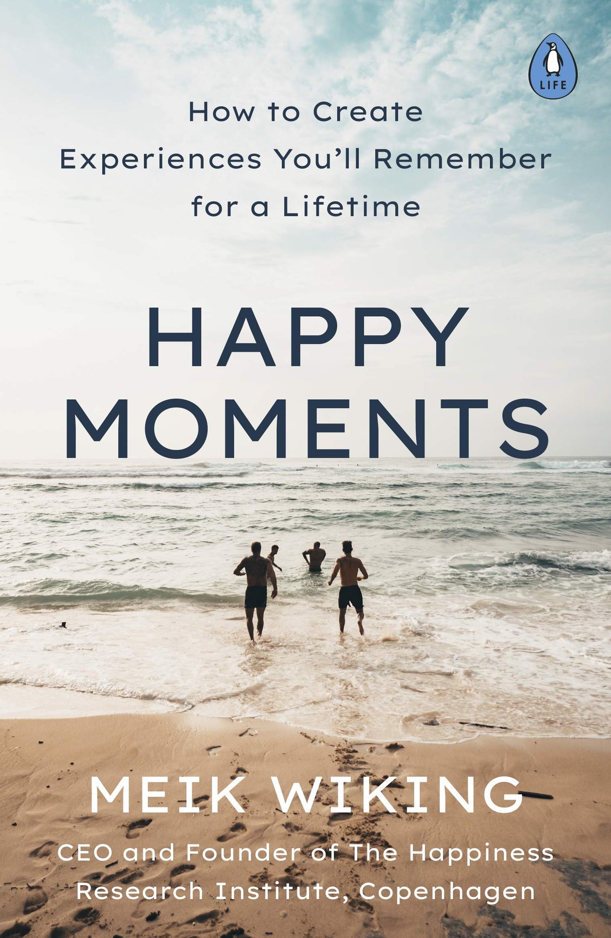Happy Moments: How to Create Experiences You’ll Remember for a Lifetime - Retail Maharaj