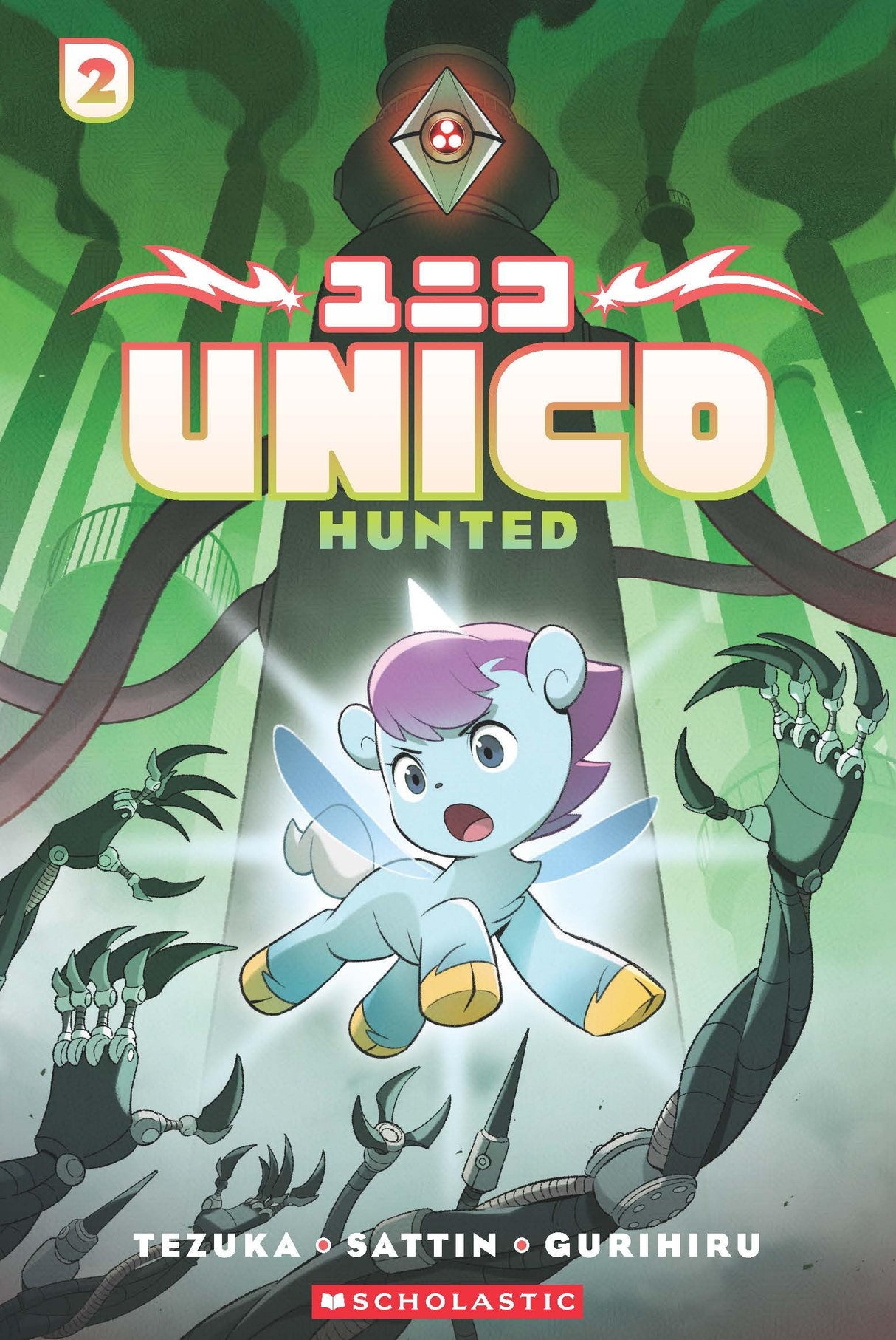 Unico: Hunted (Volume 2): An Original Manga - Retail Maharaj