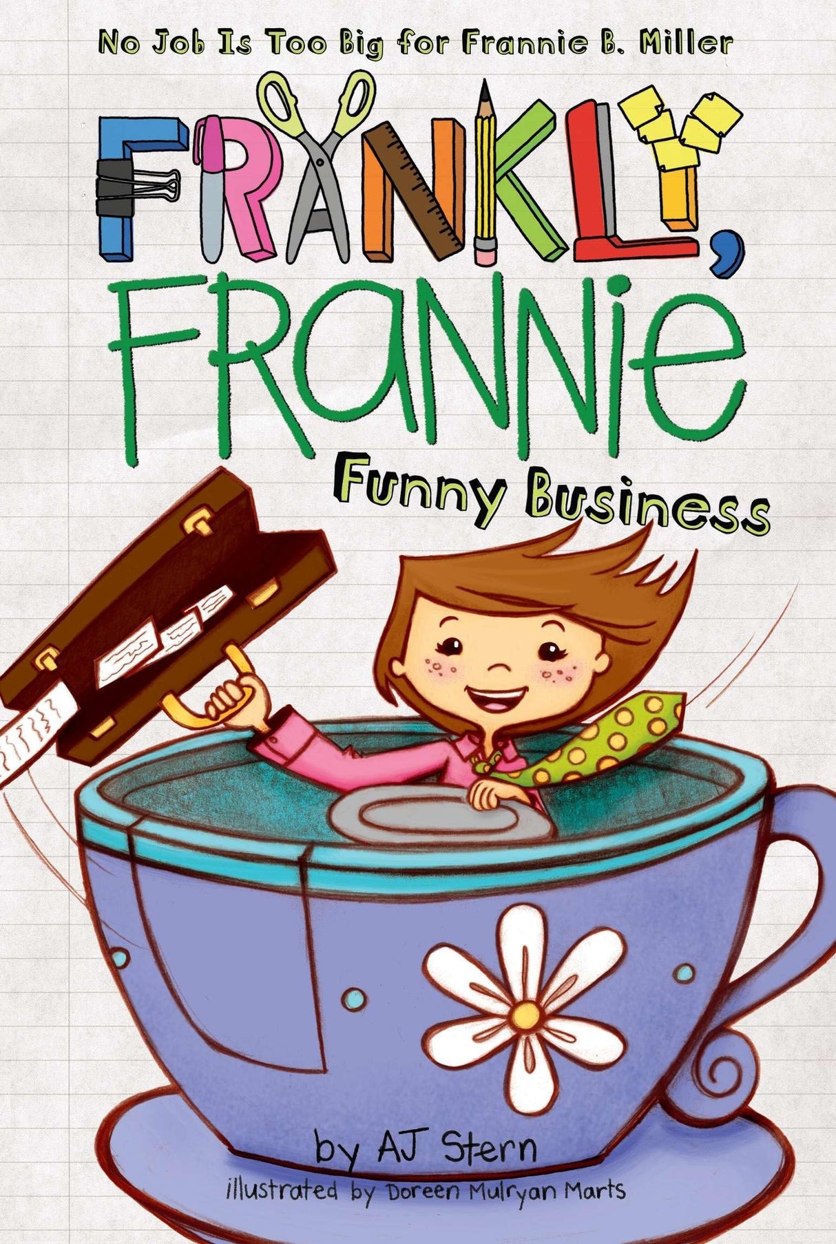 Funny Business: 4 (Frankly, Frannie)