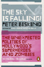 The Sky is Falling!: The Unexpected Politics of Hollywood’s Superheroes and Zombies - Retail Maharaj