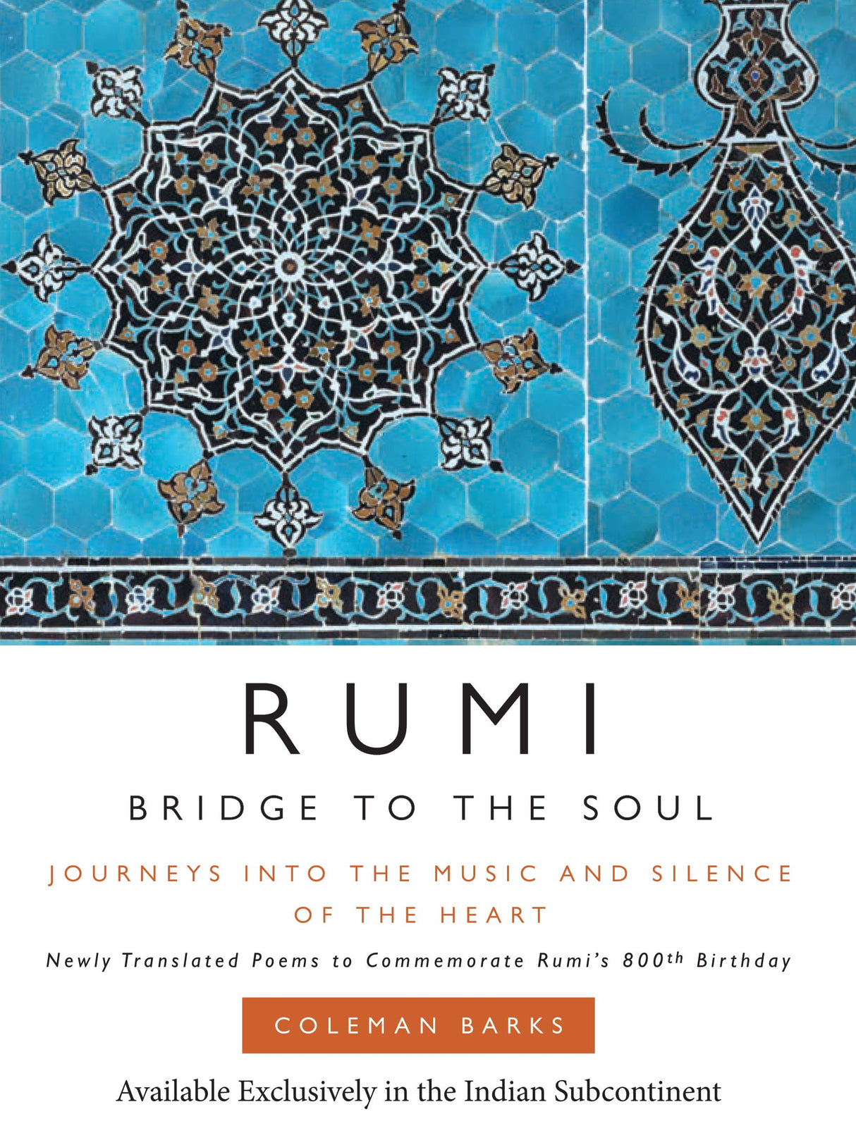 Rumi: Bridge to the Soul - Retail Maharaj