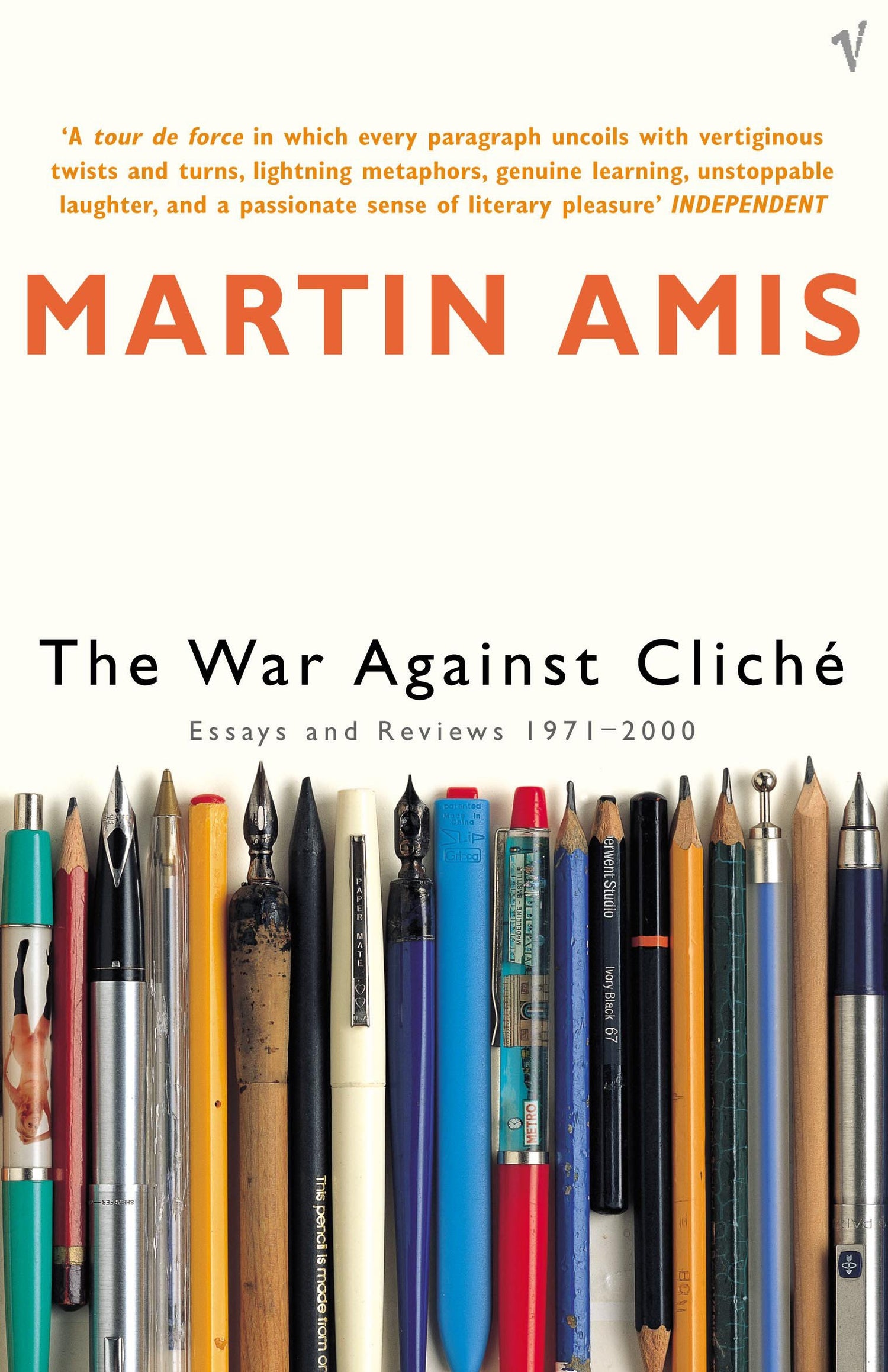 War Against Cliche, The: Essays and Reviews 1971-2000 - Retail Maharaj