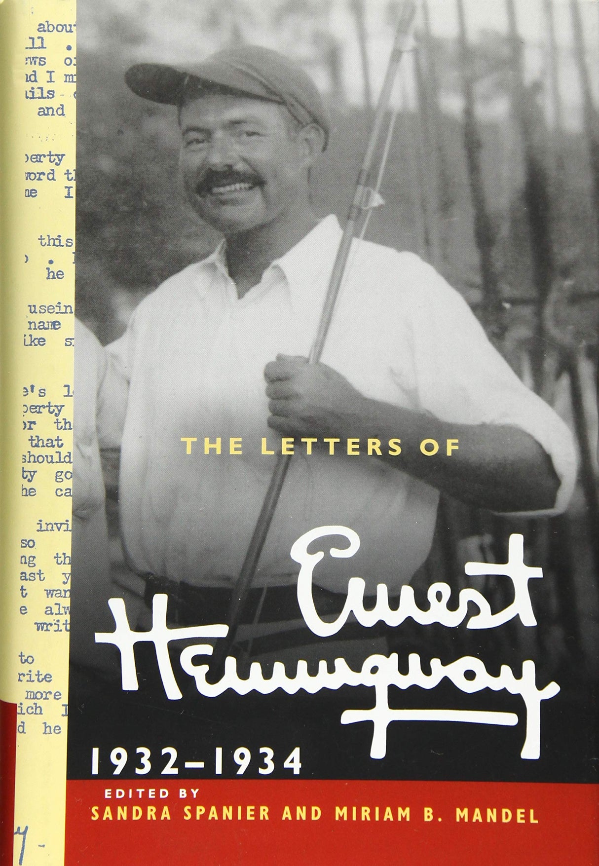 The Letters of Ernest Hemingway: Volume 5, 1932-1934 (The Cambridge Edition of the Letters of Ernest Hemingway, Series Number 5)