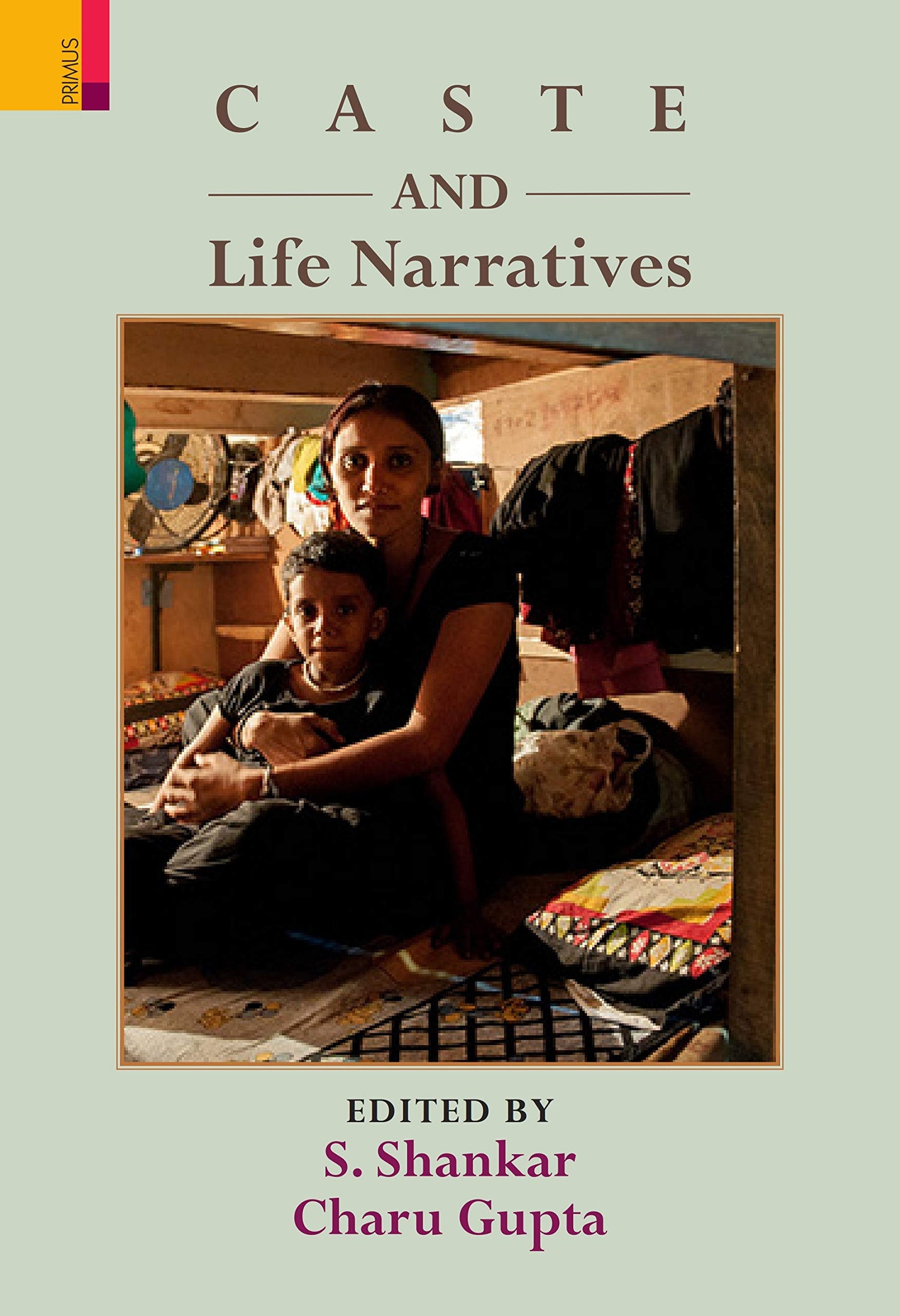 CASTE AND LIFE NARRATIVES (HB)