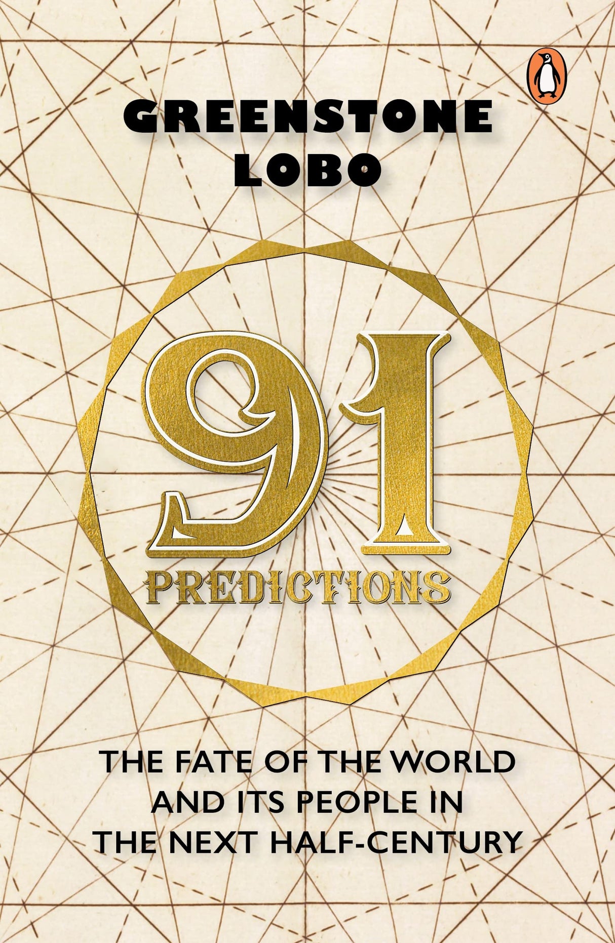 91 Predictions: The Fate of the World and Its People in the Next Half Century - Retail Maharaj