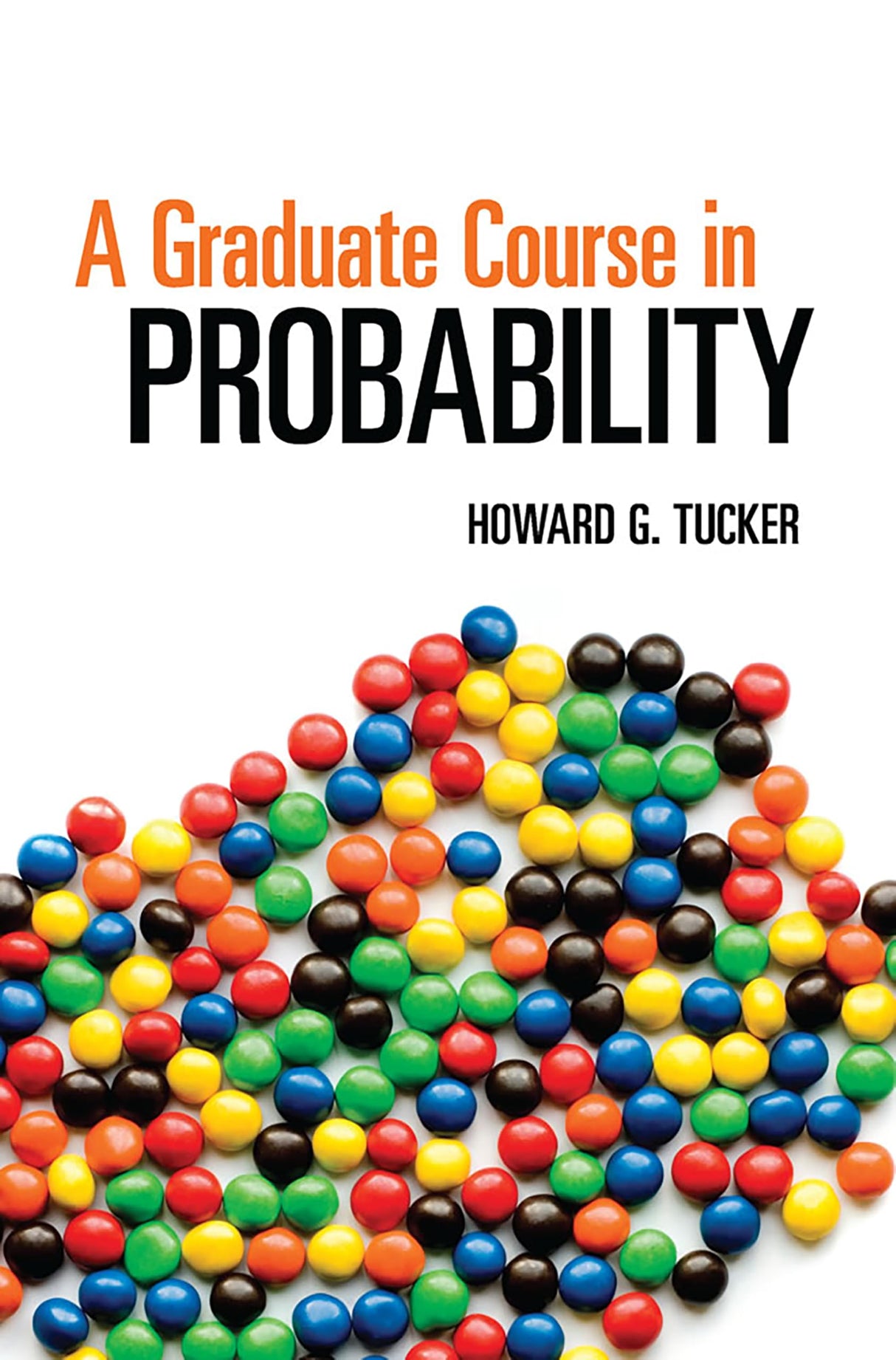 A Graduate Course in Probability (Dover Books on Mathematics) - Retail Maharaj