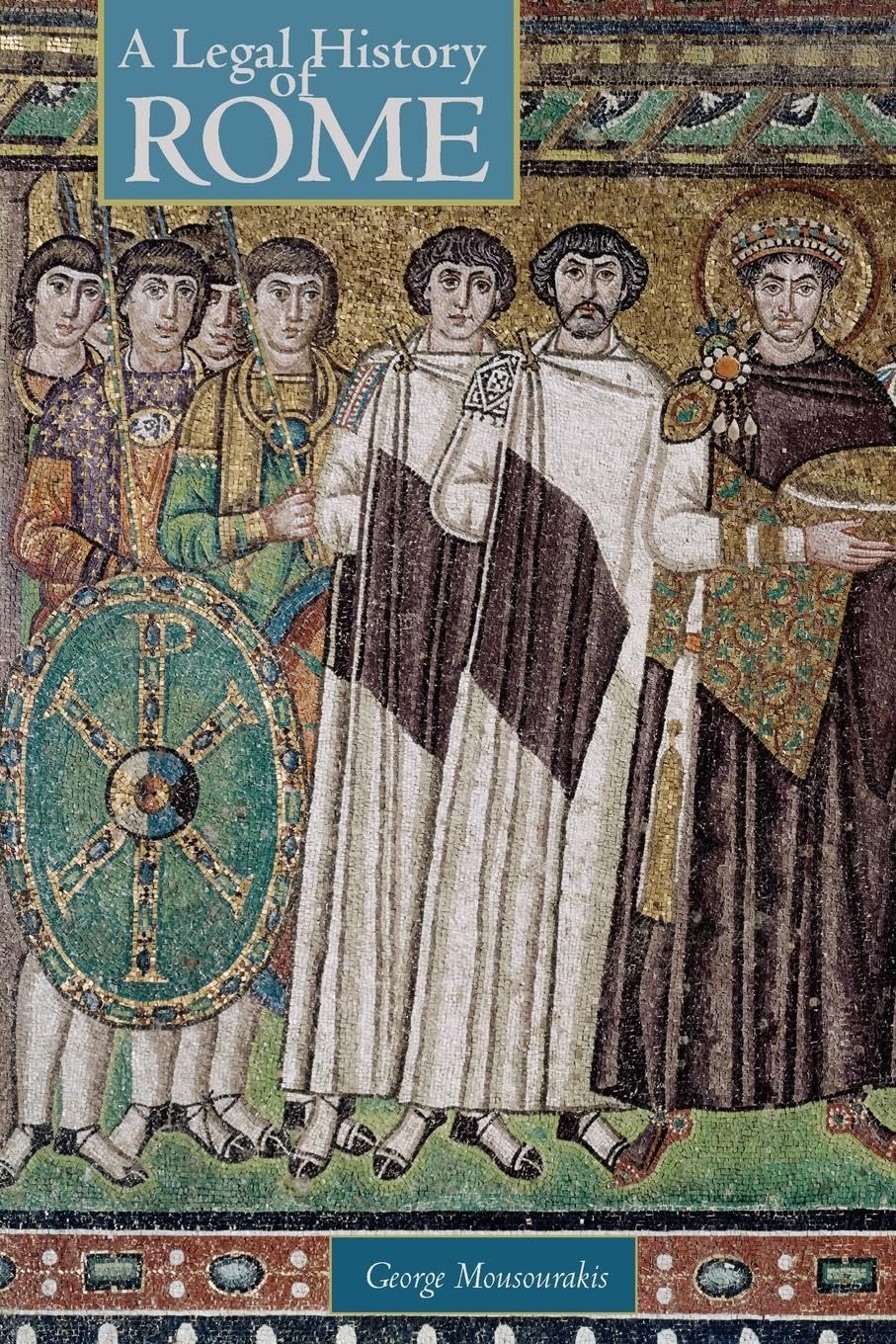 A Legal History of Rome - Retail Maharaj