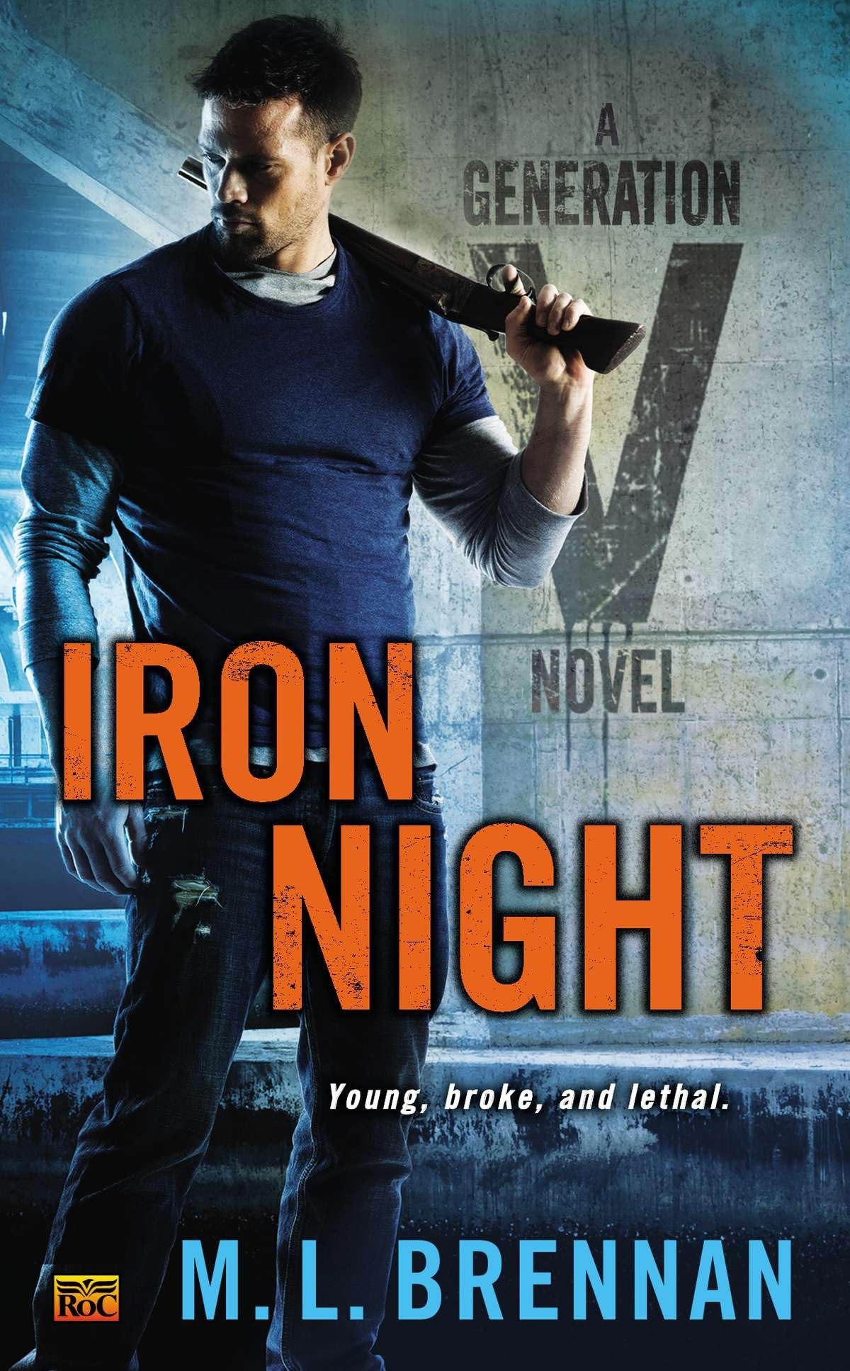 Iron Night: A Generation V Novel: 2