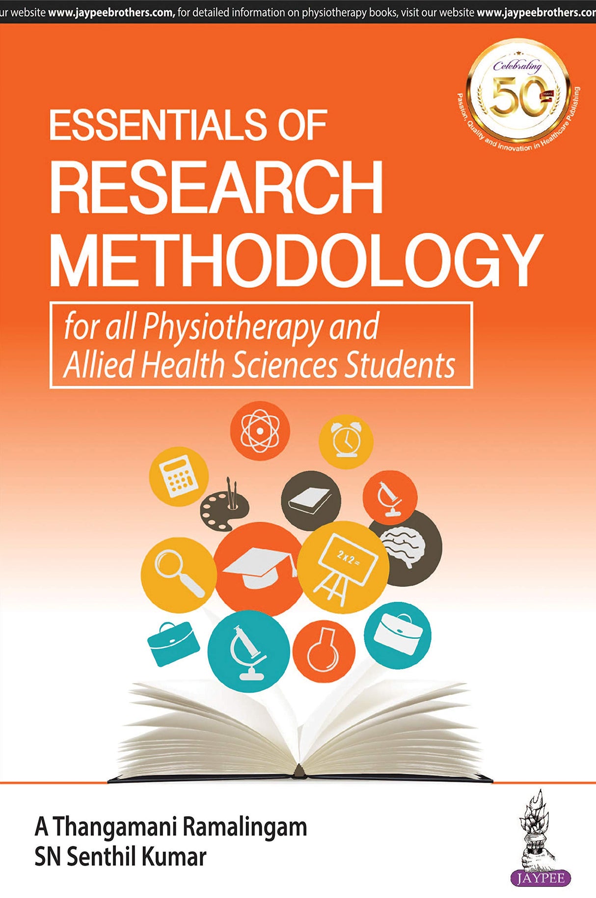 ESSENTIALS OF RESEARCH METHODOLOGY FOR ALL PHYSIOTHERAPY AND ALLIED HEALTH SCIENCES STUDENTS