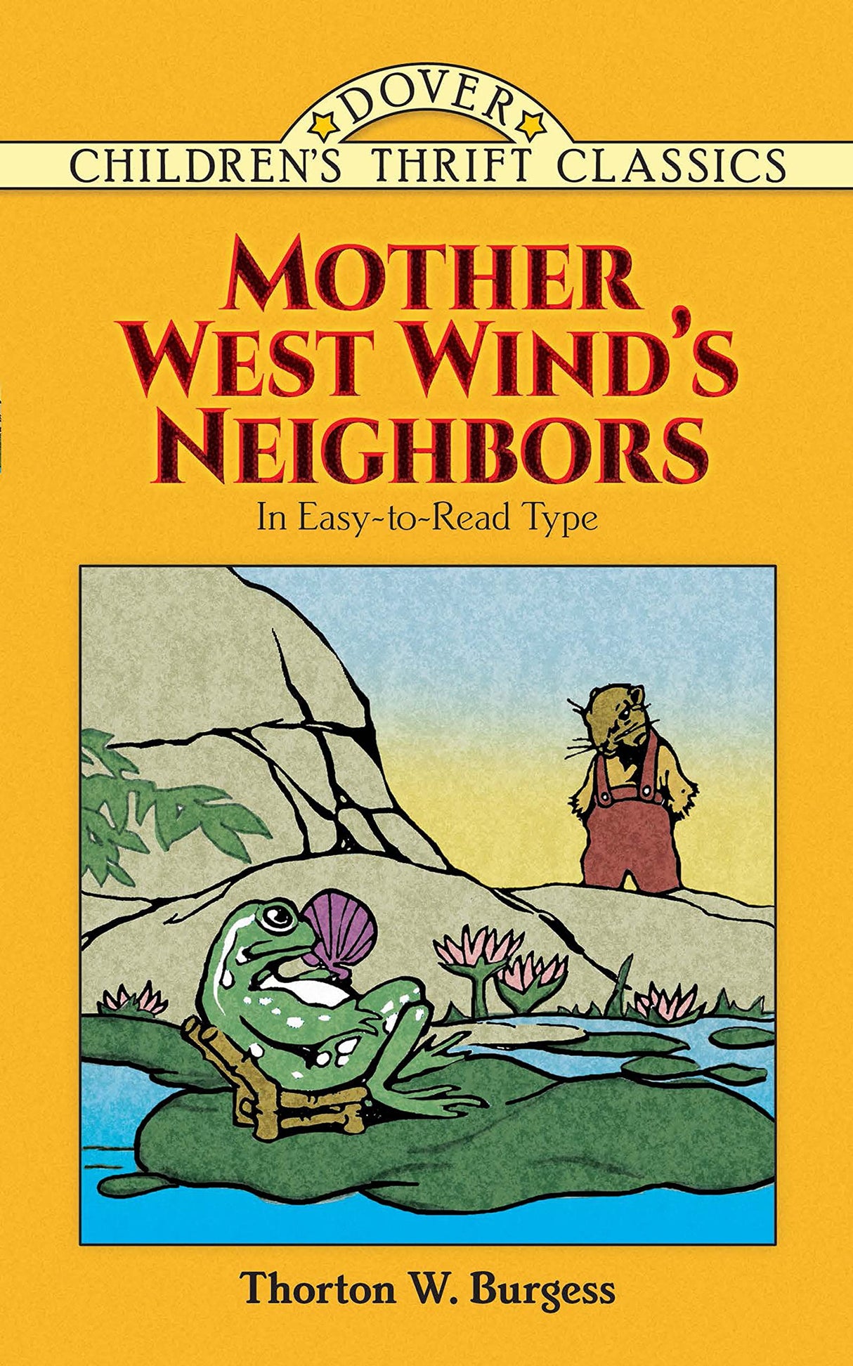 Mother West Wind's Neighbors (Children's Thrift Classics)