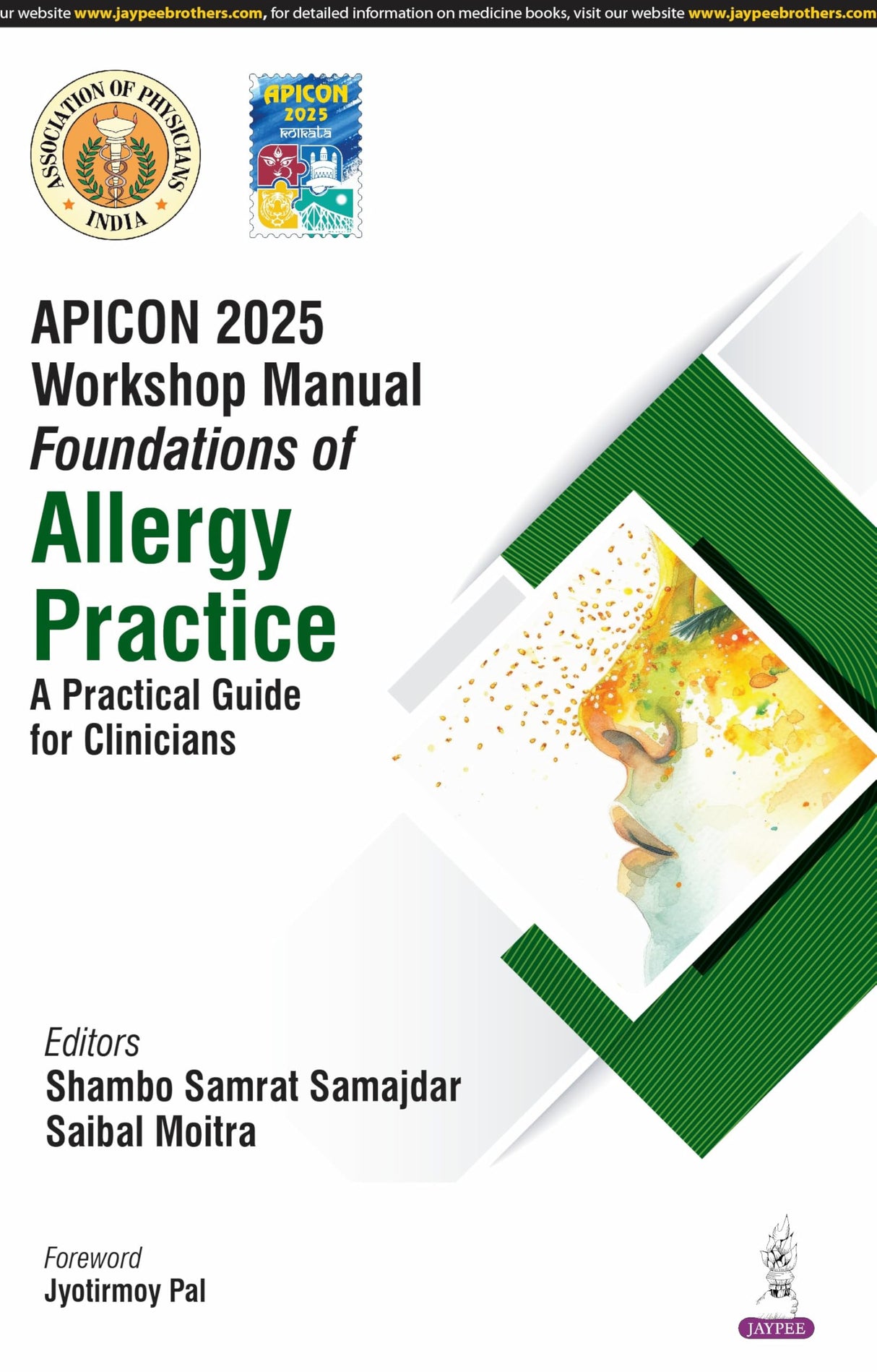 APICON 2025 WORKSHOP MANUAL FOUNDATIONS OF ALLERGY PRACTICE A PRACTICAL GUIDE FOR CLINICIANS