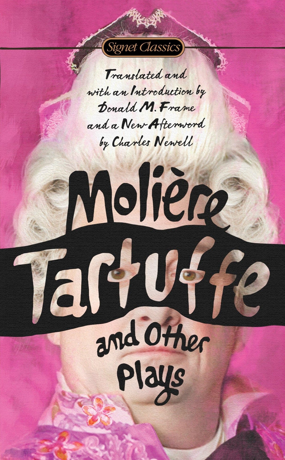 Tartuffe and Other Plays (Signet Classics)