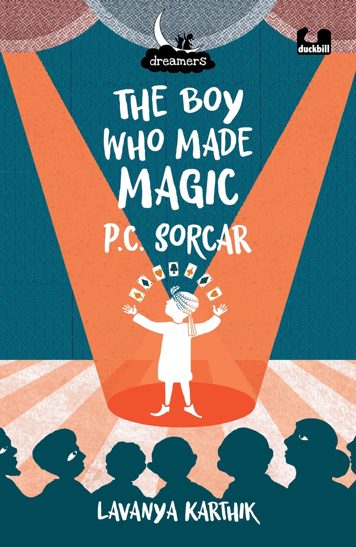 The Boy Who Made Magic: P C Sorcar (Dreamers Series) - Retail Maharaj