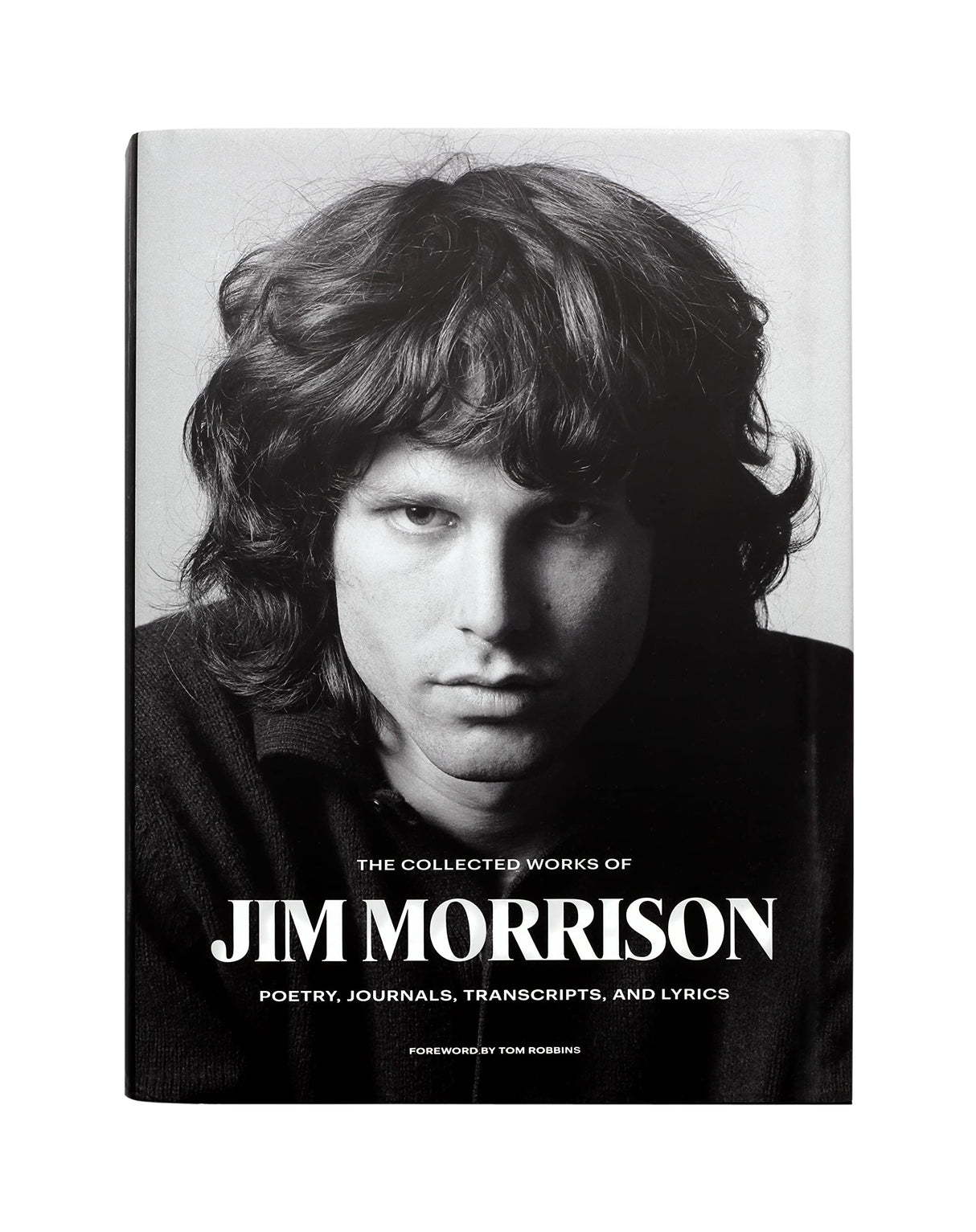 The Collected Works of Jim Morrison: Poetry, Journals, Transcripts, and Lyrics - Retail Maharaj