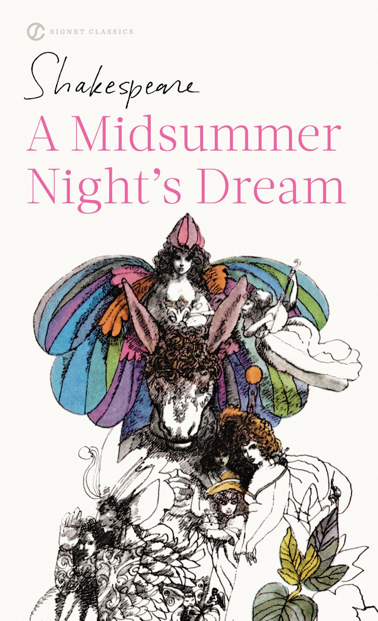 A Midsummer Night's Dream (Signet Classic Shakespeare)