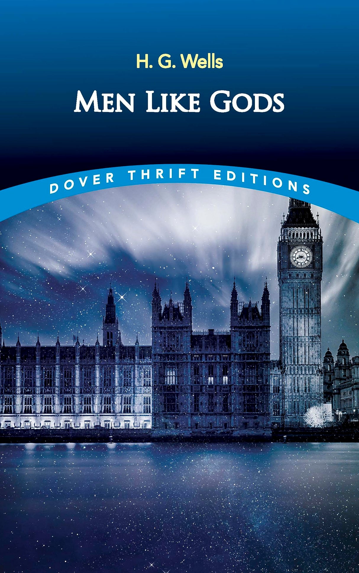 Men Like Gods (Thrift Editions)