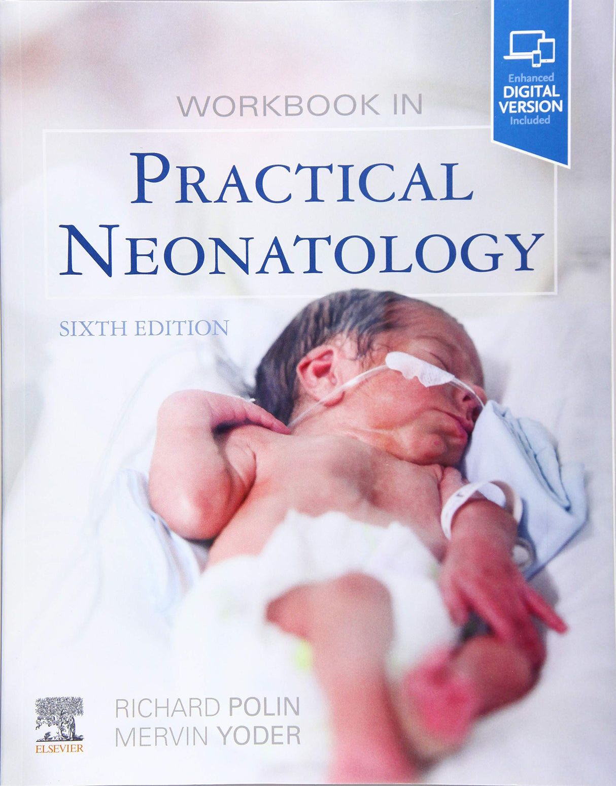 WORKBOOK IN PRACTICAL NEONATOLOGY, 6TH EDITION
