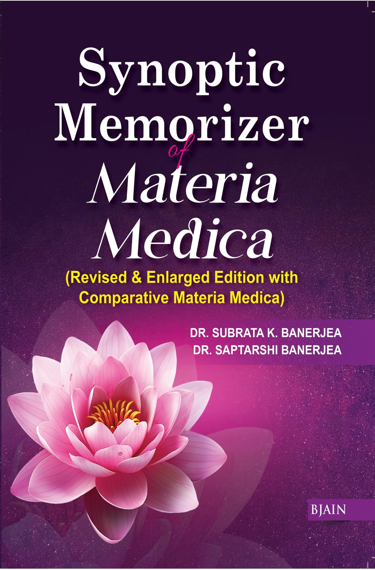 Synoptic Memorizer of Materia Medica – (Revised & Enlarged Edition with Comparative Materia Medica) - Retail Maharaj